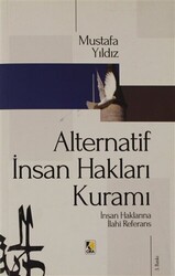 Alternatif İnsan Hakları Kuramı - 1