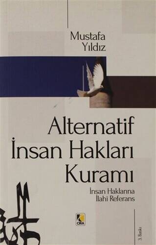 Alternatif İnsan Hakları Kuramı - 1