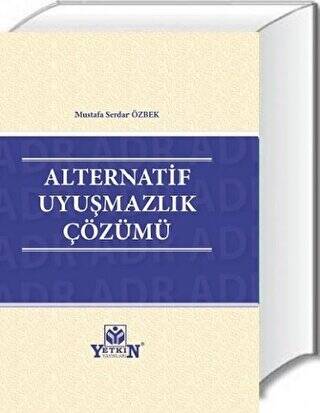 Alternatif Uyuşmazlık Çözümü - 1