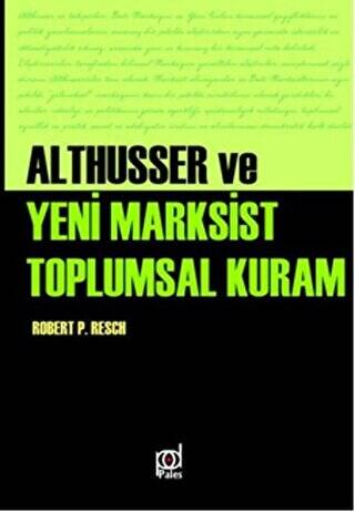 Althusser ve Yeni Marksist Toplumsal Kuram - 1