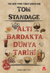 Altı Bardakta Dünya Tarihi - Kırmızı Kedi Yayınevi