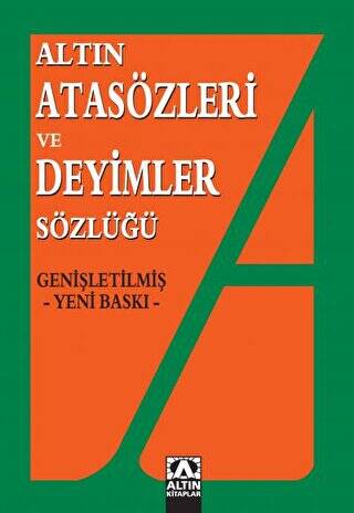 Altın Atasözleri ve Deyimler Sözlüğü - 1