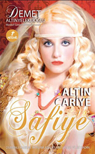 Altın Cariye Safiye - 1