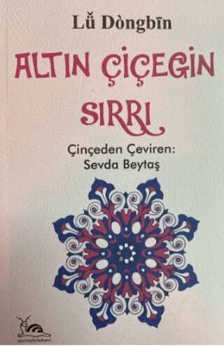 Altın Çiçeğin Sırrı - 1