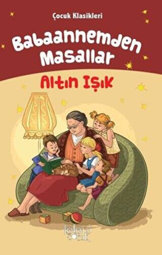 Altın Işık - Babaannemden Masallar - 1