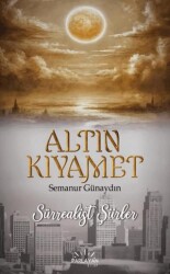 Altın Kıyamet - Parlayan Kitap