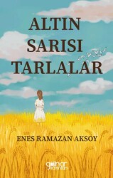 Altın Sarısı Tarlalar - Gülnar Yayınları