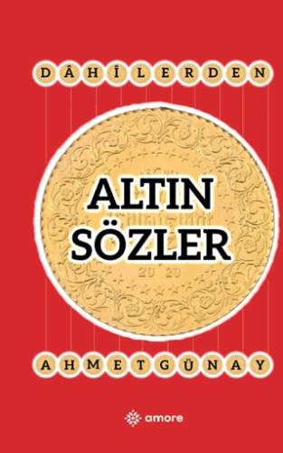 Altın Sözler - 1