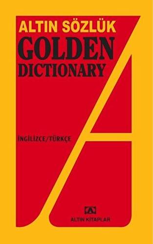 Altın Sözlük Golden Dictionary İngilizce - Türkçe - 1