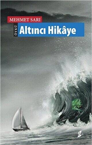 Altıncı Hikaye - 1