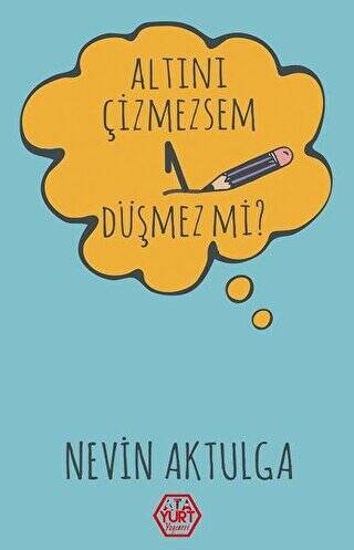 Altını Çizmezsem 1 Düşmez Mi? - 1