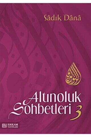 Altınoluk Sohbetleri -3 - 1