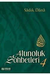 Altınoluk Sohbetleri - 4 - 1