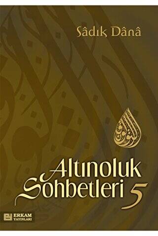Altınoluk Sohbetleri - 5 - 1