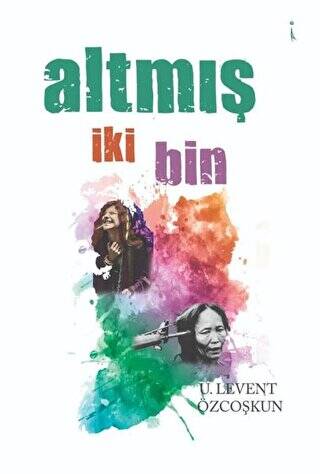 Altmış İki Bin - 1