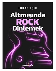 Altmışında Rock Dinlemek - 1