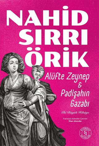 Alüfte Zeynep & Padişahın Gazabı - 1