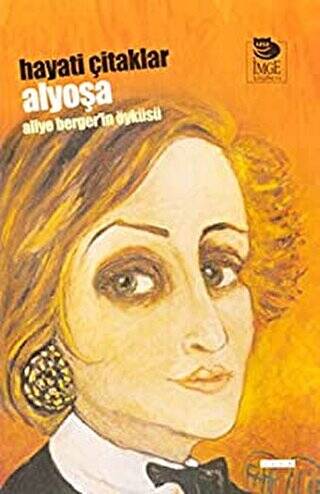 Alyoşa Aliye Berger`in Öyküsü - 1