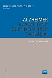 Alzheimer Hastalığına Multidisipliner Yaklaşım - 1