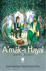 A`mak-ı Hayal Tam Metin - 1