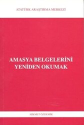 Amasya Belgelerini Yeniden Okumak - 1