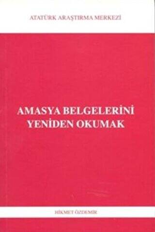Amasya Belgelerini Yeniden Okumak - 1