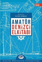 Amatör Denizci El Kitabı - 1