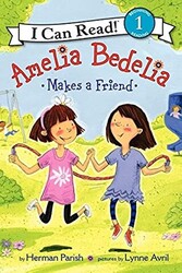 Amelia Bedelia Makes a Friend - HarperCollins