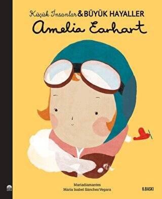 Amelia Earhart - Küçük İnsanlar ve Büyük Hayaller - 1
