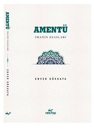 Amentü İman Esasları - 1