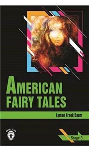 American Fairy Tales Stage 3 İngilizce Hikaye - 1