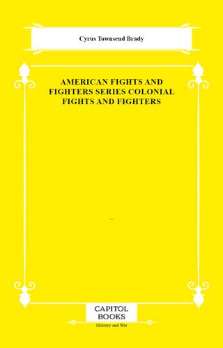 American Fights and Fighters Series Colonial Fights and Fighters - 1