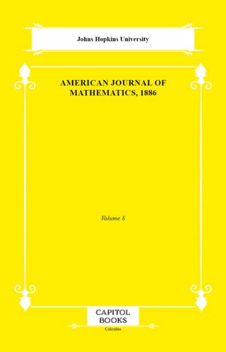 American Journal of Mathematics, 1886 - 1
