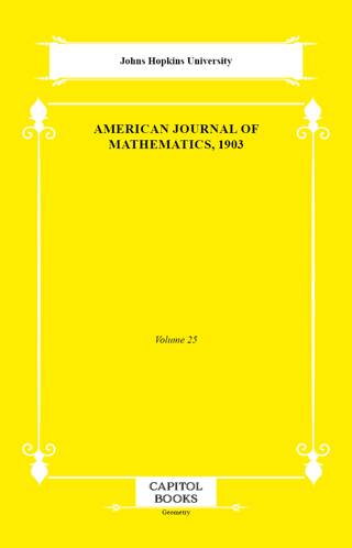 American Journal of Mathematics, 1903 - 1