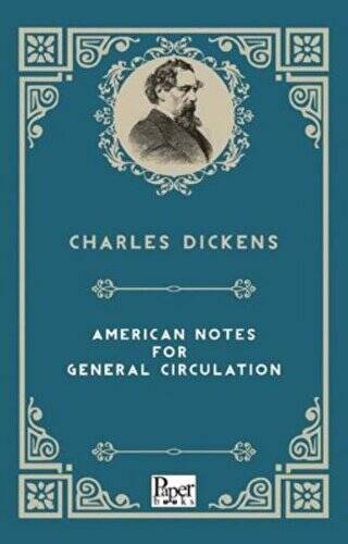 American Notes For General Circulation - 1