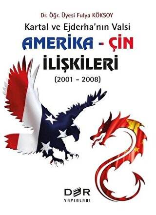 Amerika - Çin İlişkileri 2001 - 2008 - 1