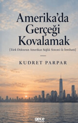 Amerika’da Gerçeği Kovalamak - Gece Kitaplığı