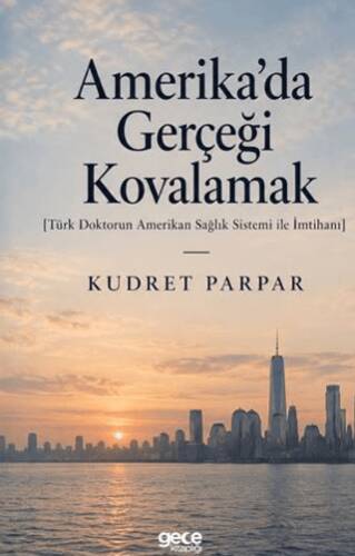 Amerika’da Gerçeği Kovalamak - 1
