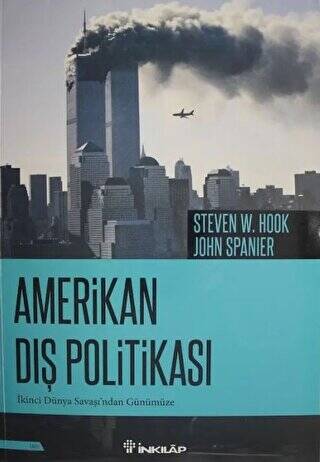 Amerikan Dış Politikası - 1