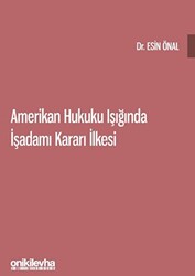 Amerikan Hukuku Işığında İşadamı Kararı İlkesi - 1