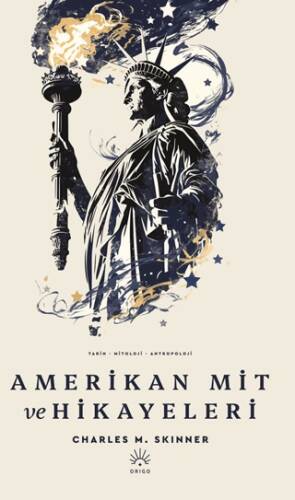 Amerikan Mit ve Hikayeleri - 1