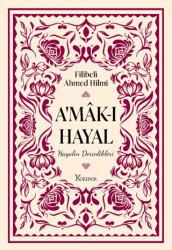 A`mâk-ı Hayal - 1