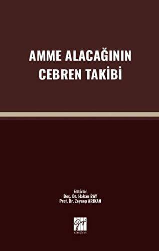 Amme Alacağının Cebren Takibi - 1