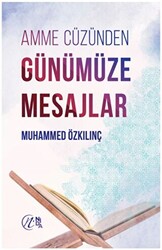 Amme Cüzünden Günümüze Mesajlar - Nida Yayıncılık