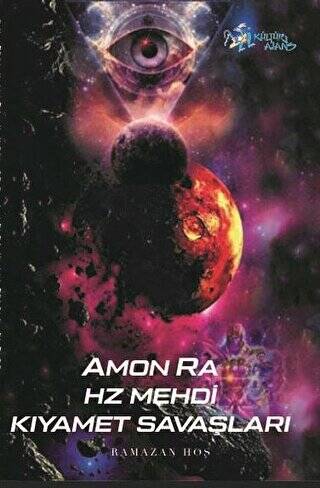 Amon Ra - Hz. Mehdi Kıyamet Savaşları - 1