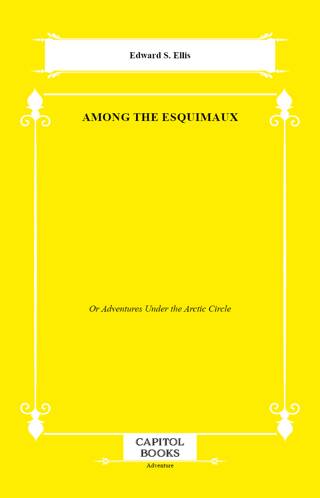 Among the Esquimaux - 1