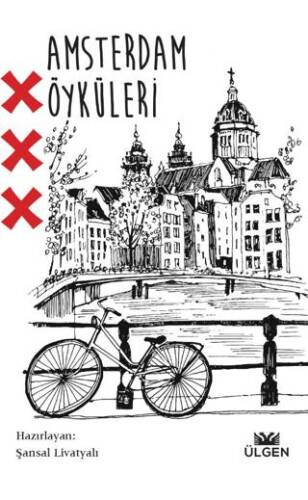 Amsterdam Öyküleri - 1