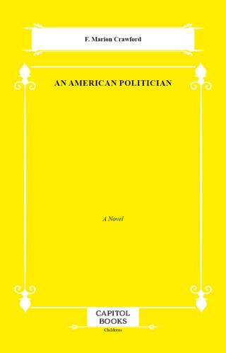 An American Politician - 1