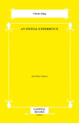 An Initial Experience - Capitol Books