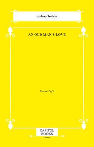 An Old Man`s Love - 1